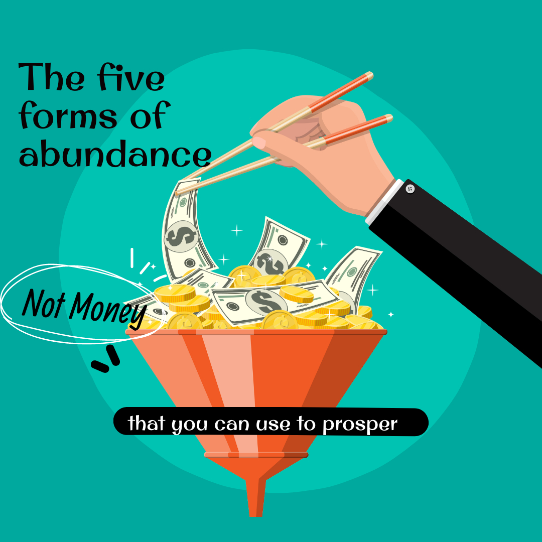 5 forms of abundance