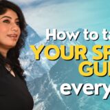 how to talk to your spirit guides