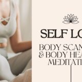 body healing & self love meditation