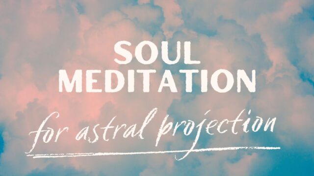 Soul meditation